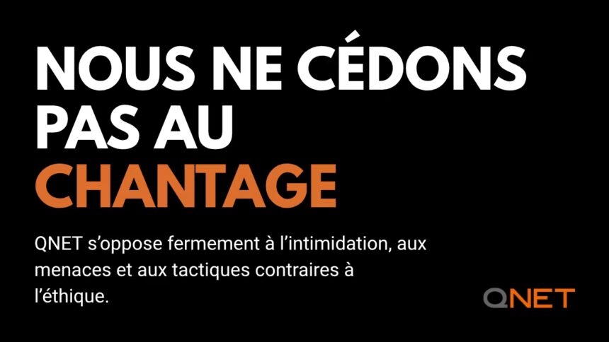 qnet ne cede pas au chantage